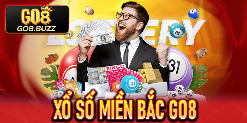 Xổ Số Miền Bắc Go8